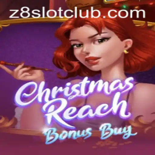 Dive into the Festive World of ChristmasReachBonusBuy on Z8SLOT.COM