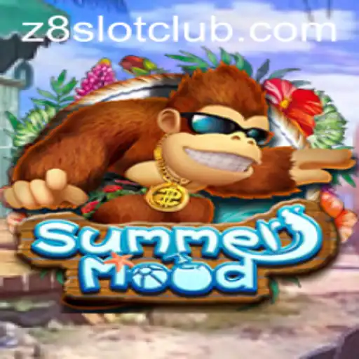 Experience the Thrill of SummerMood with Z8SLOT.COM