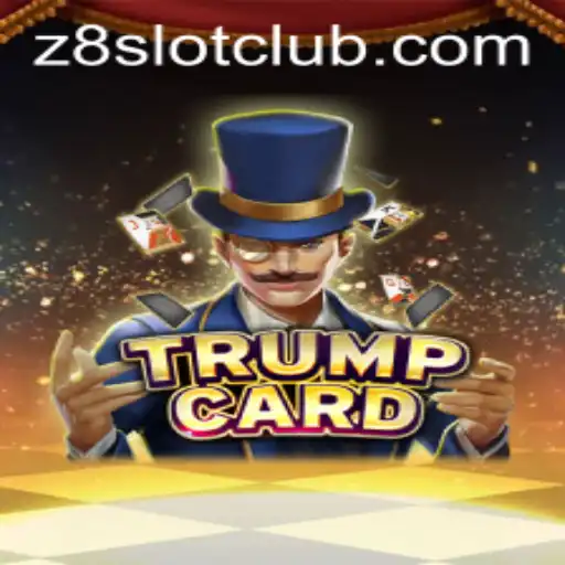 Unveiling TrumpCard: A New Gaming Experience at Z8SLOT.COM